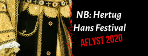 AFLYST - Hertug Hans Festival @ Haderslev | Haderslev | Danmark