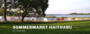 SOMMERMARKT HAITHABU 2022 @ Museum Haithabu | Busdorf | Schleswig-Holstein | Tyskland